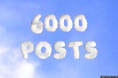 207709,xcitefun-congrats-on-6000-posts-1.jpg